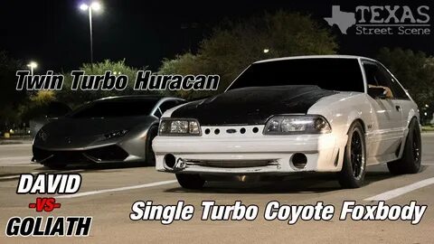 SINGLE TURBO COYOTE Swapped FOXBODY VS TT Huracan and 1300HP
