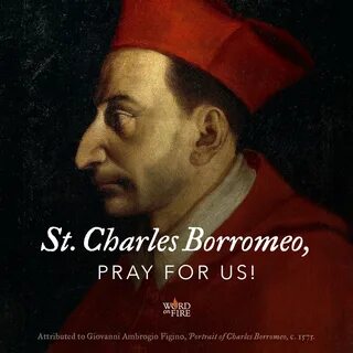 Bishop Robert Barron в Твиттере: "St. Charles Borromeo, patr