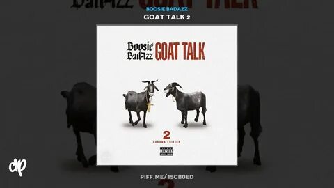 Boosie Badazz - Droptop Talkin' Shit to Da Sky Goat Talk 2 -