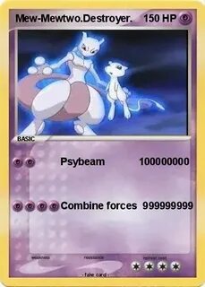 Pokémon Mew Mewtwo Destroyer 1 1 - Psybeam 100000000 - My Po