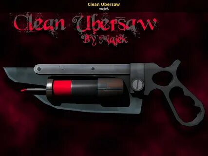 Clean Ubersaw Team Fortress 2 Mods