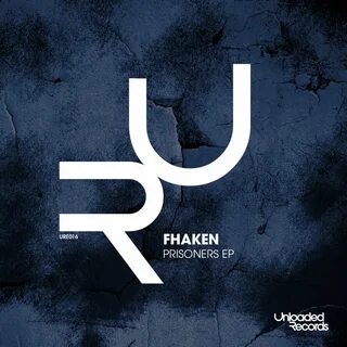 Prisoners EP от Unloaded Records на Beatport