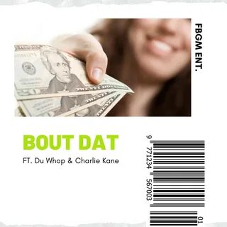 Альбом "Bout Dat (feat. Du Whop & Charlie Kane) - Single" (Young Maynee) в Apple
