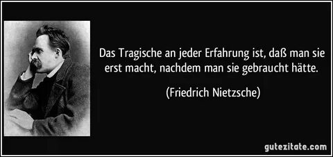 Friedrich Nietzsche Friedrich nietzsche, Zitate, Gute zitate