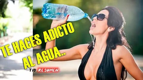 EN EL FUTURO LOS SERES HUMANOS NECESITAN 10 LITROS de AGUA AL DIA DEBIDO A UNA P