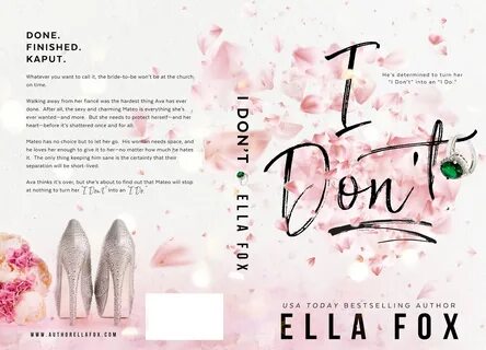 I Don’t by Ella Fox @ejbookpromos @authorellafox #Cover #Rev