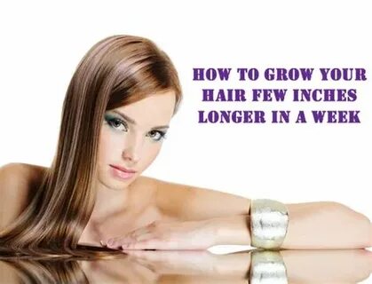 How To Grow Your Hair Longer And Faster Naturally - 9 Natura