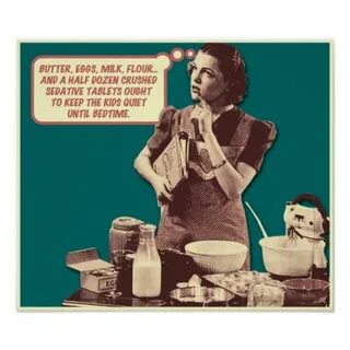 Funny Poster - Retro Housewife Sleepytime Cake Zazzle.com Fu