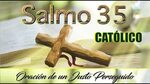 Salmo 35 Católico Oración para la Protección de los Justos q