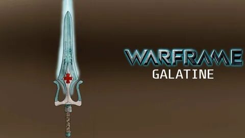 Warframe - Galatine - Yes, It's OP - YouTube