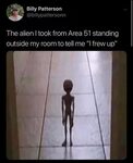 Pin by Hannah Korn on Humorous Things Area 51, Funny memes, 