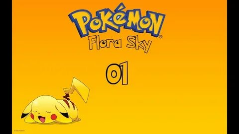 Pokémon - Flora Sky 01 Primul Pokémon - YouTube