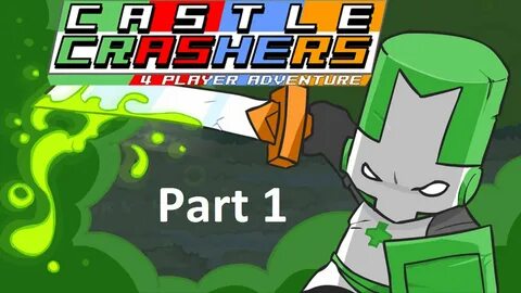 Castle Crashers Part 1 - Barbarian War (Green Knight) StoneM