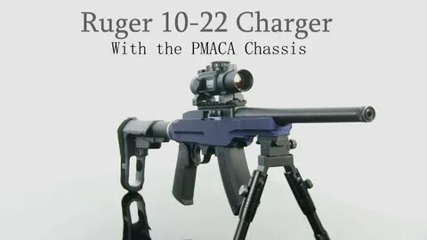 Ruger Charger 10-22 - With PMACA Chassis - YouTube