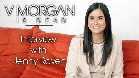 V Morgan Is Dead Interview with Jenny Raven/"Jenna" - YouTub