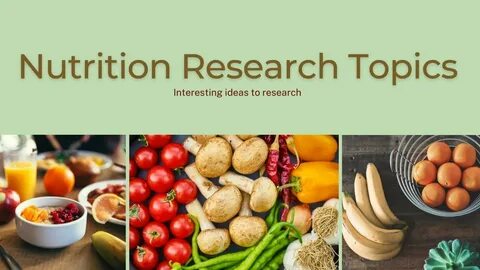 Nutrition topics research paper