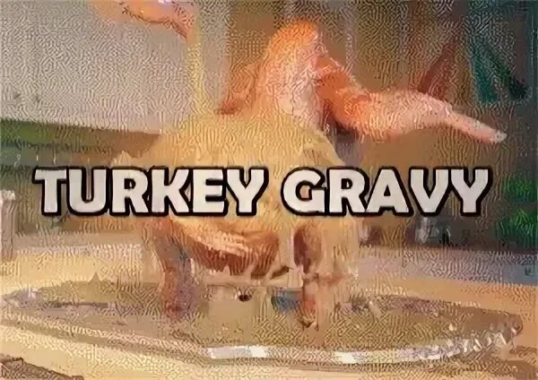 Turkey Gravy GIF - Turkey Gravy All The Fixins - Discover & 