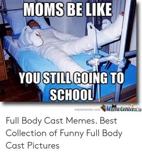 MOMS BE LIKE YOUSTILLGOING TO SCHOOL memecentercomMemeCenter