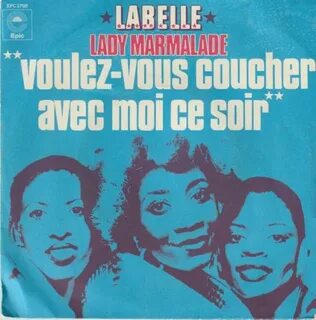 The Number Ones: Labelle’s "Lady Marmalade"
