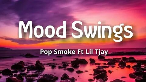 Pop Smoke - Mood Swings (Lyrics) ft. Lil Tjay - YouTube