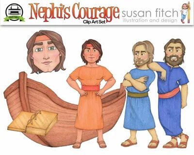 Nephi's Courage 3rd Verse - Singing Time Ideas LDS Camille's