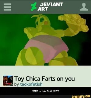 Ly Toy Chica Farts on you by tackofetish - WTF is this Shit