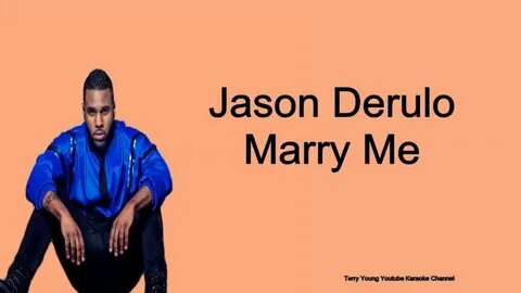 Jason Derulo Marry Me 2019 Jason derulo, Marry me jason deru