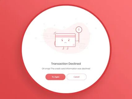 Transaction Declined by saha on Dribbble