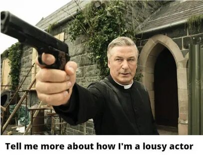 alec-baldwin-memes-tell-me-more-about-how-im-a-lousy-actor -