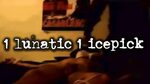 La historia real de 1 lunatic 1 icepick - YouTube