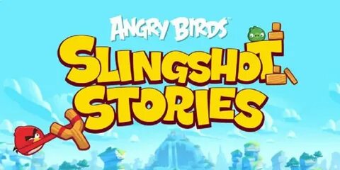 Angry Birds Slingshot Stories returns for Season 2 next week