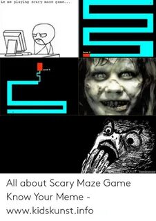 🇲 🇽 25+ Best Memes About Playing Scary Maze Game Playing Sca
