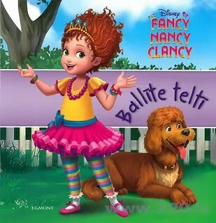 Fancy Nancy Clancy Ballīte teltī цена 220.lv