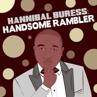 Hannibal Buress: Handsome Rambler (2017)