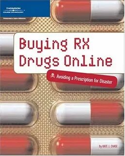 Buying rx drugs online: avoiding a prescription for disaster