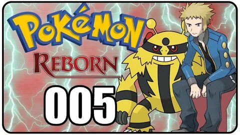 TOP VIER und ARENALEITER vereint! Pokémon Reborn #005 Nestfl