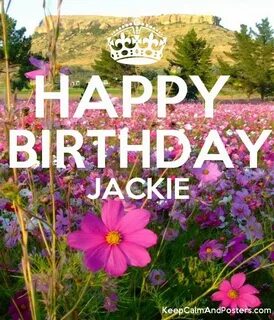 Happy Birthday Jackie Funny Images - See more ideas about bi