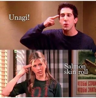 Unagi- ross geller and Rachel green Friends funny moments, F