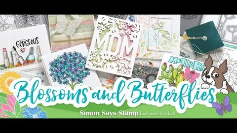 Simon Says Stamp Blossoms and Butterflies Release & Review! 