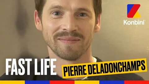 Pierre Deladonchamps - Fast Life - YouTube