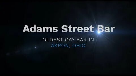 Adams Street Bar - Gay Bars in Akron, Ohio - YouTube