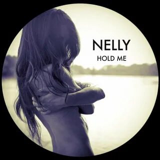 Nelly - Hold Me Songtext Musixmatch