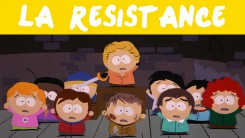 La Resistance - South Park - Bigger Longer & Uncut - YouTube