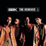 B2K: The Remixes - Volume 1 - Wikipedia
