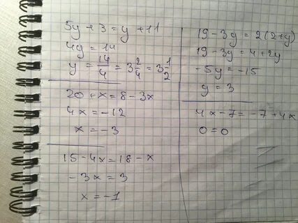 5y+3=y+11 br 20+x=8-3x br 15-4x=18-x br 19-3y=2(2+y)br 4... 