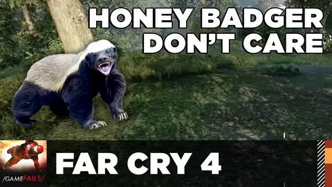 Honey Badger Don't Care - Far Cry 4 - GameFails - YouTube
