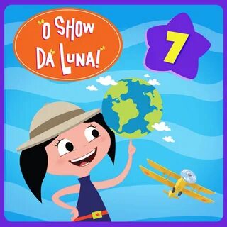 O Show da Luna!, Vol. 7.