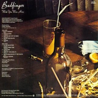 1974 Wish You Were Here - Badfinger - Rockronología