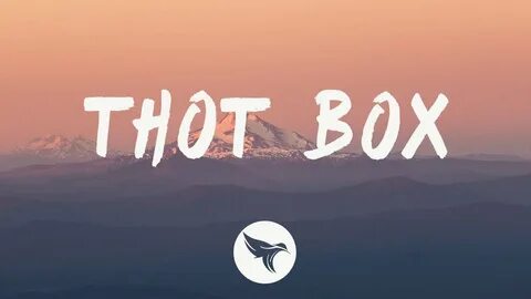 Hitmaka - Thot Box Remix (Lyrics) Feat. Young MA, Dreezy, Dr