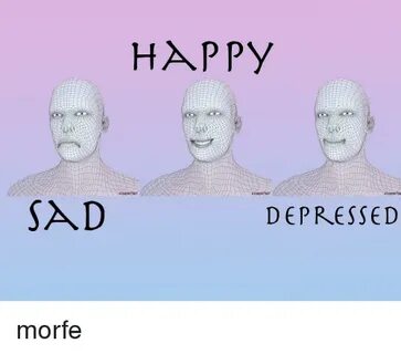 HAPPY #104987907 #10498790 SAD DEPRESSED Happy Meme on astro